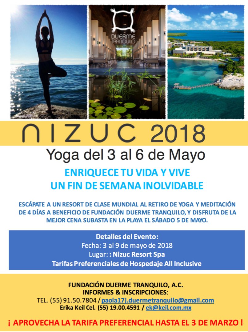 FundacionDT's tweet photo. ¡Se acerca nuestra cita! 
#NIZUC2018, nuestro Retiro de Yoga que se llevará a cabo del 3 al 6 de mayo.
Será un fin de semana inolvidable para consentir el alma y el cuerpo.
Contáctanos para darte más información
https://t.co/PQkyzWNIWU
Por un #MéxicoSano https://t.co/LosH67hVlG