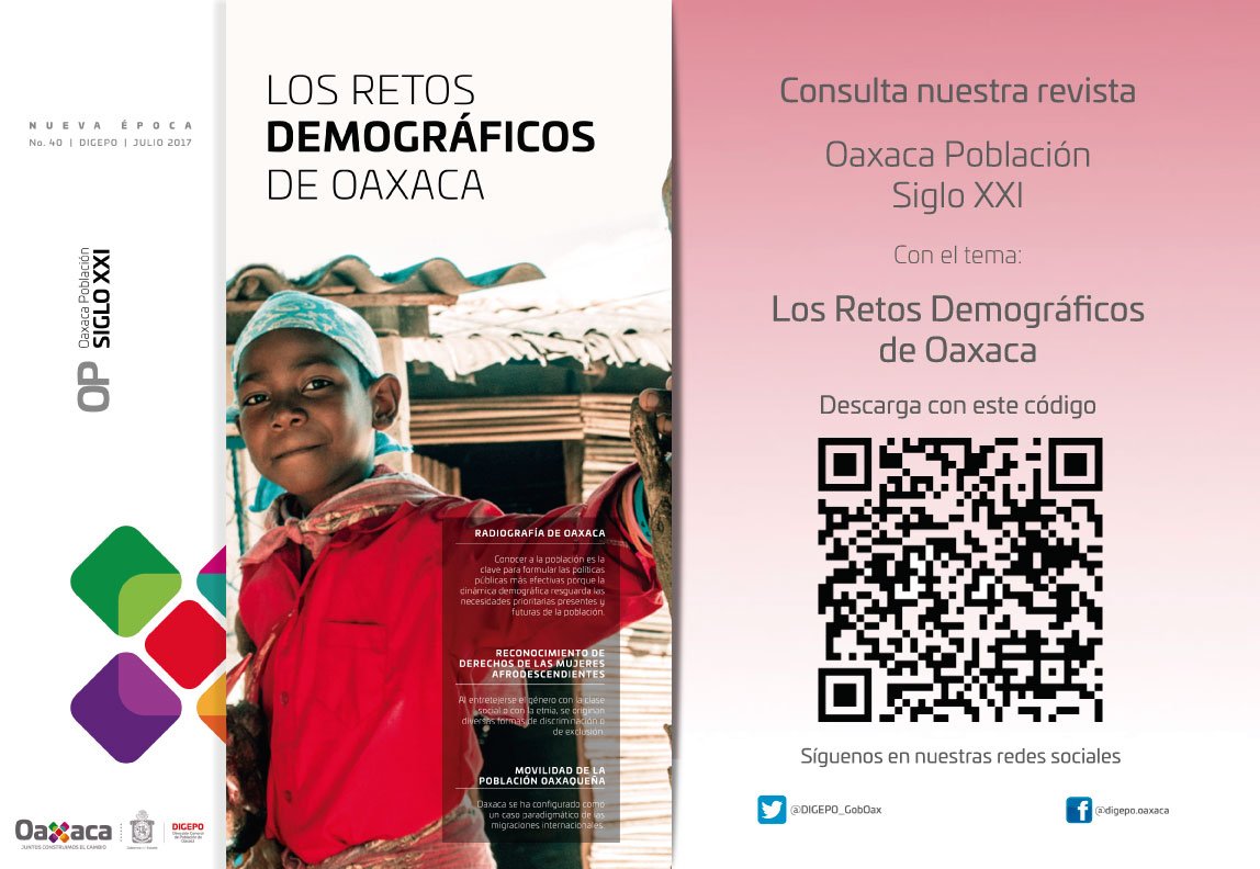 DIGEPO_GobOax's tweet photo. 🗣️📣 #DatoÚtil ¿Ya consultaste nuestra revista #Oaxaca Población Siglo XXI con el tema Los Retos Demográficos de Oaxaca? @Nacho_Amador @cdt_umar @udlap @CSEIIO_OFICIAL @CEPIADET @SECULTA_GobOax  @IOAM_GobOax @SAI_GobOax @FIDELO_GobOax @SIPINNA_MX @UgmexOaxaca @LaMesoOax https://t.co/iQvfVtn99d