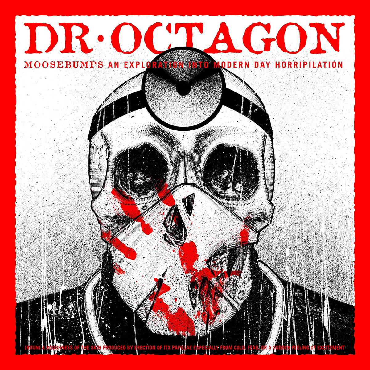 amoebamusic's tweet image. .@UltraMan7000, @dantheautomator &amp;amp; @DJQbert are releasing the first new #DrOctagon album in 20+ years on April 6th! Pre-order "Moosebumps: An Exploration Into Modern Day Horripilation" on CD and vinyl: bit.ly/2t2feMz