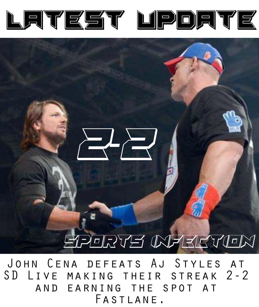 SportsFast_Info's tweet photo. #JohnCena defeats #AjStyles and will be added to #Fastlane 's title match. Good luck Cena.. #WWE https://t.co/8DIxnEYtyC