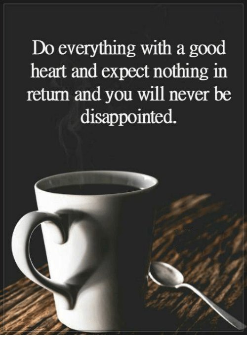 Lifesgood911's tweet photo. Do everything with a good heart and expect nothing in return!
#LifeIsGood https://t.co/lrWtnFUQtp