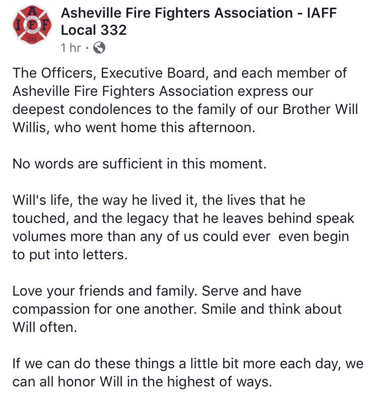 Very sad news coming out of Asheville. Will Willis lost his battle with cancer today, at the young age of 33. He leaves behind a wife & 4 young children. Gone way to soon, please consider helping his family. #RestEasyHero gofundme.com/willwillis  #Brotherhood #CBH18
