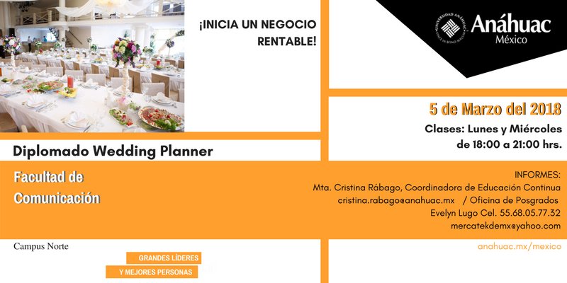 EBUGO's tweet photo. Diplomado Wedding Planner 👰 Conéctate de inmediato con muchos proveedores destacados de la industria de las bodas  😱 CUPO LIMITADO 😱 ¡INSCRIBETE YA! Informes al WhatsApp 55.68.05.77.32   @AnahuacCOM  @anahuac  @MKTAnahuac  @AnahuacPosgrado  @RadioAnahuacAM  @VidaAnahuac https://t.co/8IcJPa3Z50