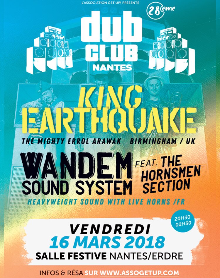 assoGetUp's tweet image. Vendredi 16 mars 🔥 Next Nantes Dub Club #28 ! Mighty @KingEarthquake débarque à Nantes aux côtés de wandem sound system qui sonorisera la session ! #8scoops #vibration #vibes #DubClub #Nantes #DUB #soundsystem Be there !