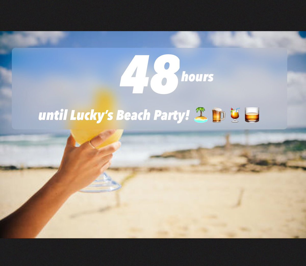 LuckysST's tweet photo. 48 hours until Luckyโs Beach Party!!๐๐น#luckysst #beachparty2k18 #countdowntoparty https://t.co/5K0hPd9KcE