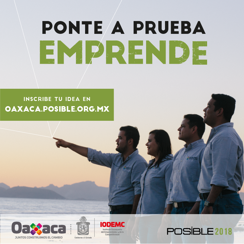 IODEMC_GobOax's tweet photo. La convocatoria POSiBLE 2018 ¡ya está abierta!, si quieres emprender o ya cuentas con una empresa que quieres crecer, regístrate en https://t.co/JjwklzYGf8 y accede a todos los beneficios que el programa tiene para ti #PorqueEresDiferente https://t.co/kCyYkwxewt