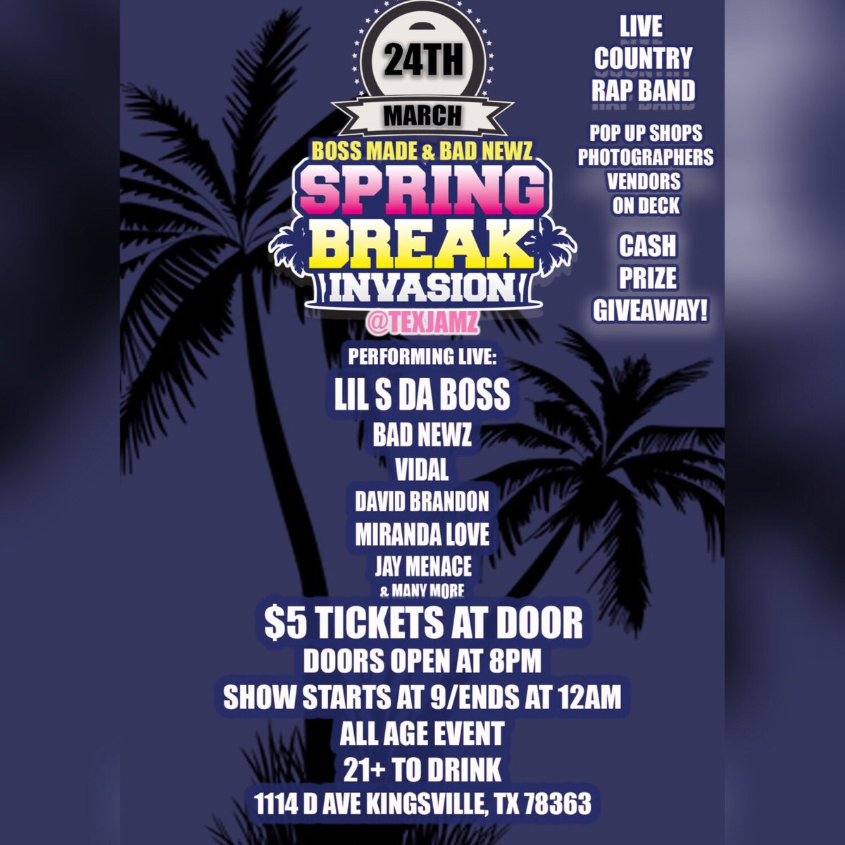 SpaceOutRec's tweet photo. 3-24-2018
Space Out Recording Artist @VIDALHTX Will Be Performing At TEXJAMZ In Kingsville TX 
Details On Flyer | #SOR #BMMG https://t.co/LJJ9eyvRFi