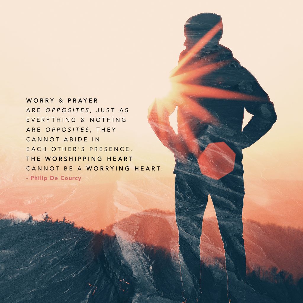 kindredchurch's tweet photo. "Worry and prayer are opposites, just as everything and nothing are opposites. They cannot abide in each other’s presence. The worshipping heart cannot be a worrying heart." - Philip De Courcy
#LessStress #KindredChurch #ilovekindred #worryhelp #anxiety https://t.co/Zy5AdQYnqa