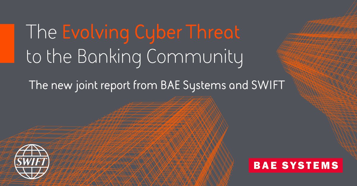 RTO's tweet image. I&apos;ll be in Helsinki next week with @swiftcommunity &amp;amp; @BAESystems_AI: talking about Evolving Cyber Threat to the Banking Community as one of the #SWIFTLab sessions. You can grab a copy of our joint report in advance here: soch.us/2t28grc