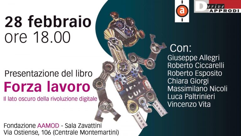 furiacervelli's tweet photo. #forzatour
Oggi all'Archivio Audiovisivo del Movimento Operaio e Democratico in via Ostiense 106 a #Roma, h18, presentiamo #ForzaLavoro. Il lato oscuro della #rivoluzionedigitale. Saremo nella sala #Zavattini e nella splendida #CentraleMontemartini
https://t.co/ozHoxw3nRe https://t.co/bnlri4Z4vT