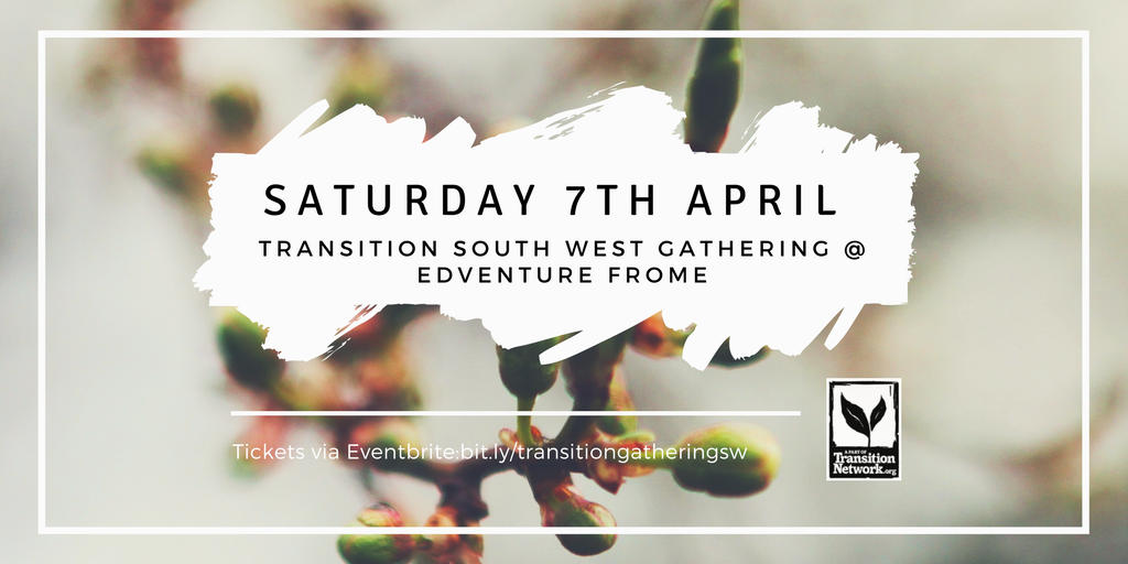 TransitionBris1's tweet photo. Are you coming to the Transition South West Gathering? Tickets just £5.30! https://t.co/t36IFztfld https://t.co/q9JhyBnOHm