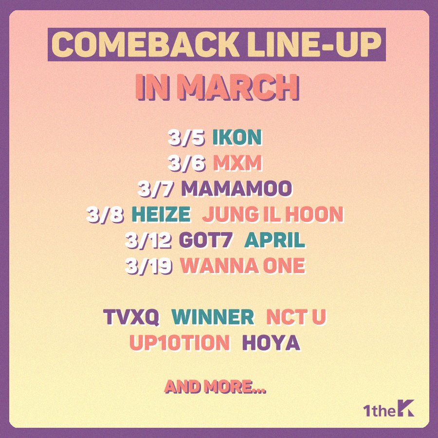 1theK's tweet photo. 3월 컴백 라인업! 케이팝의 봄이 온다💞
COMEBACK LINE-UP IN MARCH!
Which team do you most look foward to? XD https://t.co/S5LHJbN8fk