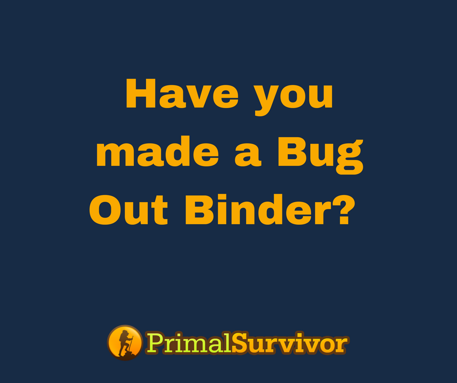PrimalSurvivors's tweet image. #bugoutbinder #buggingout #disasterplanning #primalsurvivor