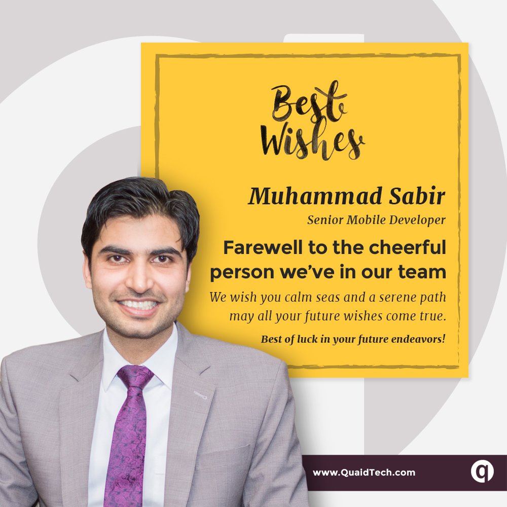 quaidtech's tweet photo. Muhammad Sabir
You were a big win for the entire #QuaidTech We will miss you for personal and working reasons! Have a blessed future ahead
#Farewell #bestofluck https://t.co/EbESkOCYgh
