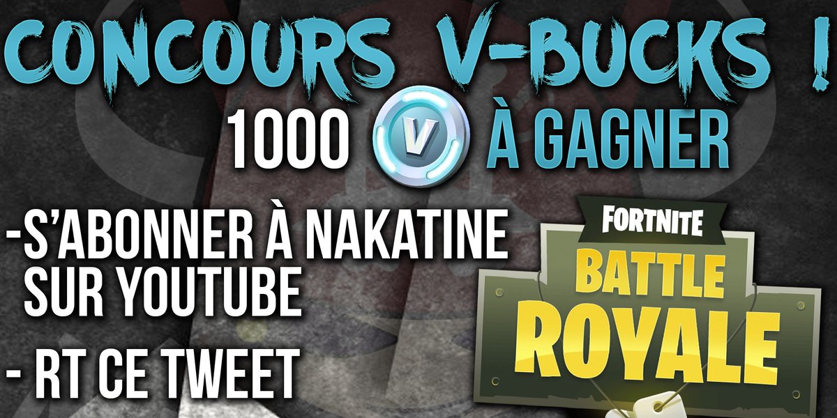NakaStream's tweet photo. CONCOURS D'OUVERTURE DE LA NOUVELLE CHAÎNE ! 
Pour participer : 
-Abonnez-vous à Nakatine : 
https://t.co/Ubh84MGGKq
-RT ce tweet
10€ de V-Bucks à gagner ! Tirage le 10 mars ! https://t.co/0TvbblNACa