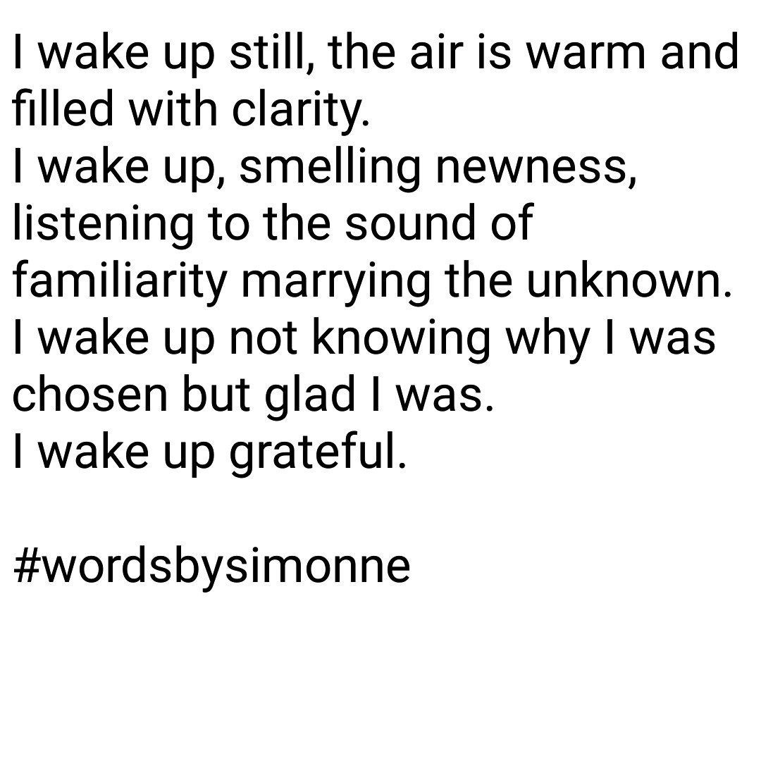 wordsbysimonne's tweet photo. I know me being able to type this message is a gift. I am not owed this day on earth. It has been gifted to me. I am grateful. 🙌🙌🙌💞 #wordsbysimonne #wordsforme #wordsforus #gifted #grateful #anewday #anewdawn #poetry #write #ink #poem #qotd https://t.co/buSLIld6zJ