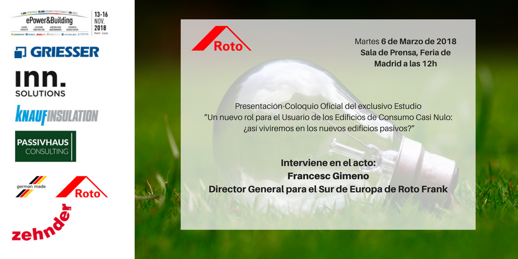 RotoFTT_ES's tweet photo. Este 6 de marzo te esperamos en @feriademadrid donde presentaremos en exclusiva el #estudio “Un nuevo rol para el Usuario de los #ECCN: ¿así viviremos en los nuevos #EdificiosPasivos?” con @FrancescGimeno Director General de @RotoFrankFTT sur de #europa
#EficienciaEnergética https://t.co/ad6M4yganO