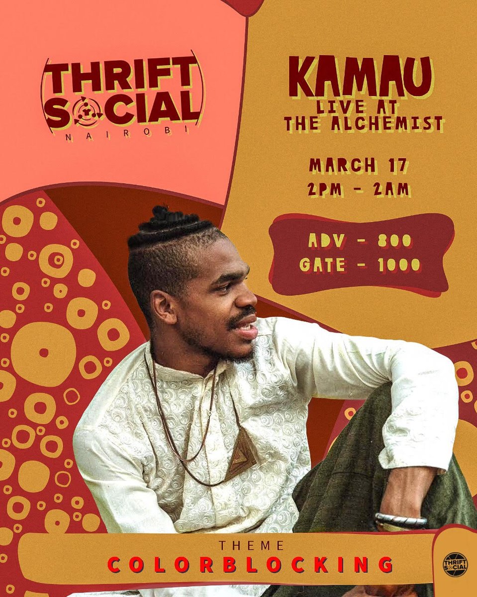WillySmartoh's tweet photo. YES, you heard that right! @brotherKAMAU is going to be right here at The @AlchemistBar254 !! You CAN'T miss this! Get your tickets here: https://t.co/56Tnn11jwn https://t.co/20S6kPq5iu @thriftsocialnbo https://t.co/2bz3co1oU2