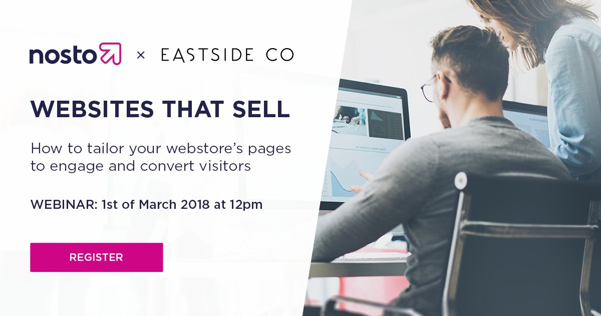 WEBINAR - March 6th: 'Websites That Sell' with <a href="/EastsideCo_/">Eastside Co</a> and <a href="/NostoSolutions/">Nosto</a>. Tune in for some sound advice from Eastside Co's Jason Stokes our very own James White on creating customer reassurance and the importance of UX pages.nosto.com/WEB-2018-03-01…
