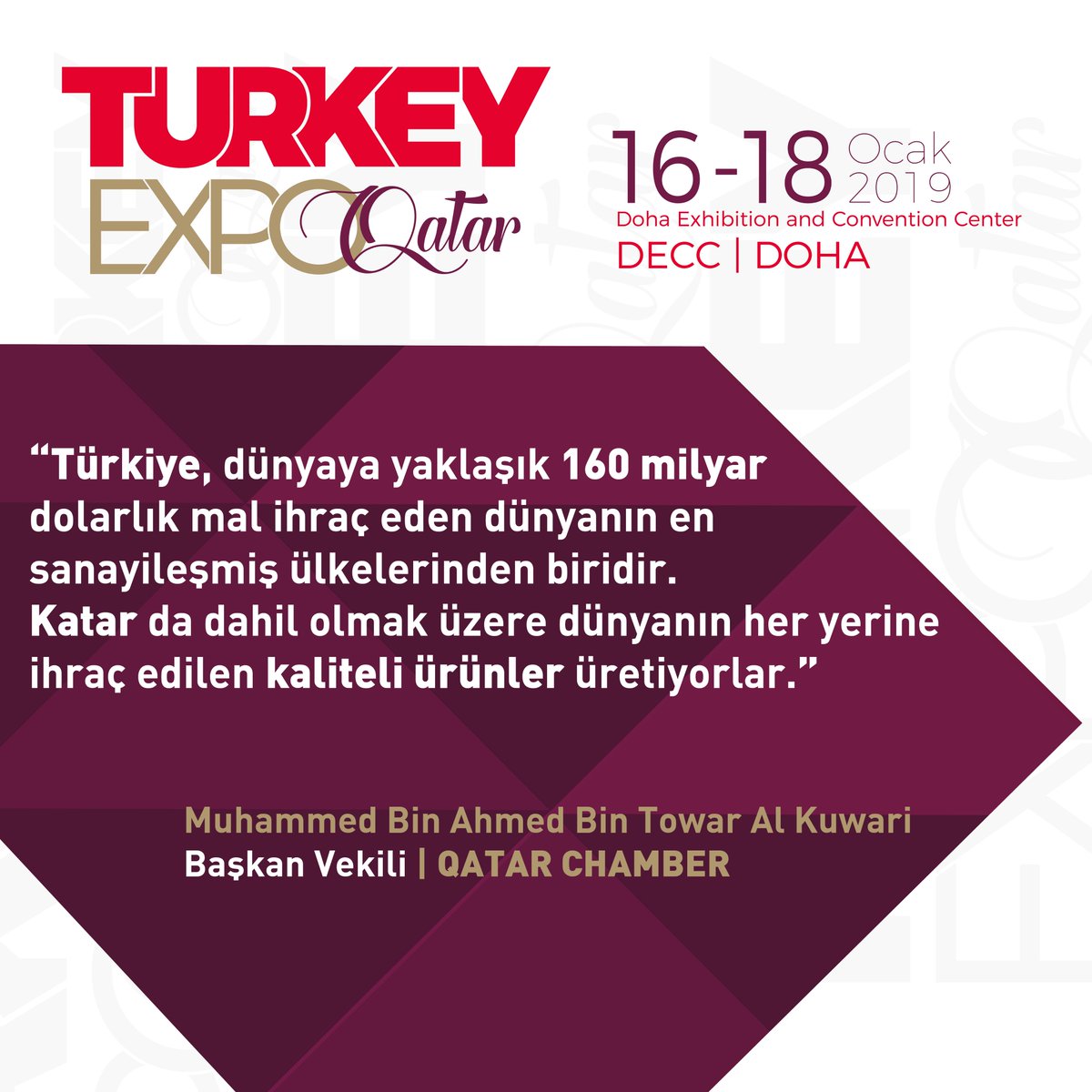 turkeyexpoqatar's tweet photo. "#Türkiye, dünyaya yaklaşık 160 milyar dolarlık mal ihraç eden dünyanın en sanayileşmiş ülkelerinden biridir. #Katar da dahil olmak üzere dünyanın her yerine #ihraç edilen kaliteli ürünler üretiyorlar.” 
Muhammed bin Ahmed bin Towar Al Kuwari | #QatarChamber Başkan Vekili https://t.co/38EcPiipFK