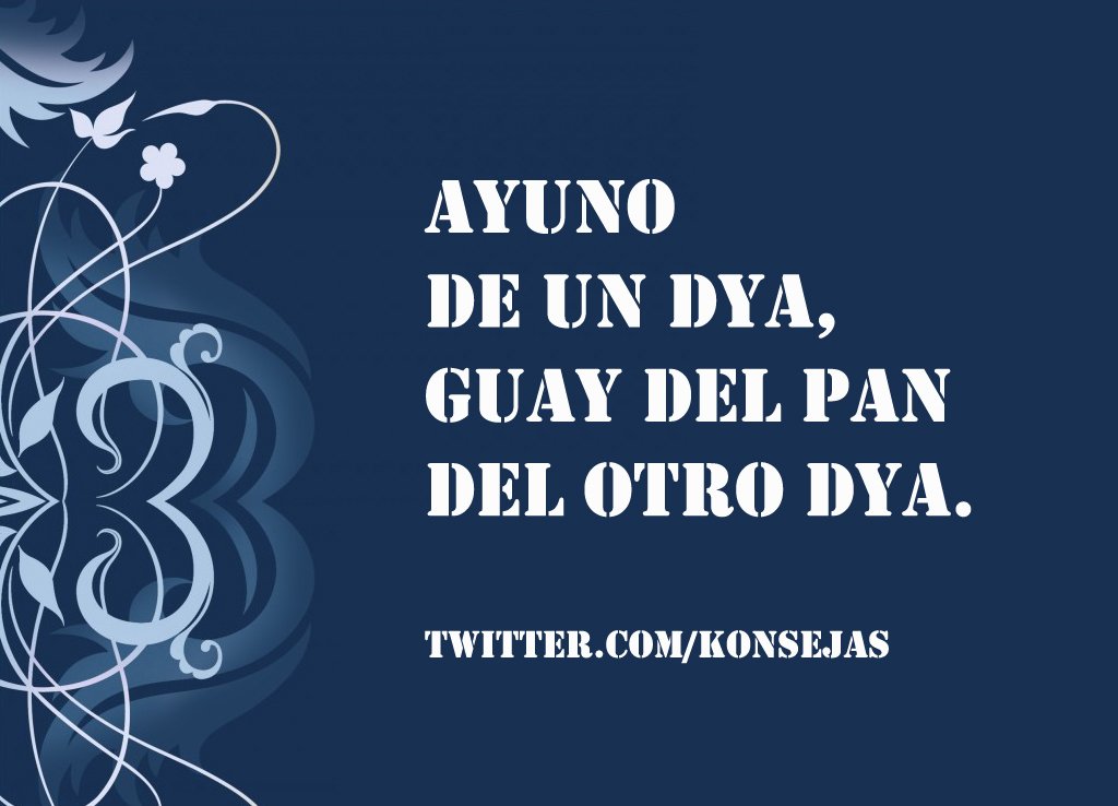 konsejas's tweet photo. Ken faze ken faze algo ahuéra de kostúmbre, dospues kale fazer un esforso ainda mayor.
Who does something out of habit, the efforts of the next day are greater.
#konsejasireflanes, #sephardicproverbs #LadinoProverbs #favlaladino #Purim #Taanit #Ladino https://t.co/irZnmT4HPS