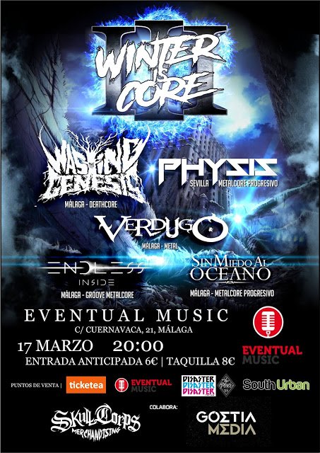 Poco más de dos semanas para la tercera edición del festival WINTER IS CORE

goo.gl/7jntFU <a href="/WastingOnTwitt/">WastingTheGenesis</a> <a href="/Physis_band/">Physis</a> #Verdugo <a href="/EndlessInsideSP/">Endless Inside</a> <a href="/MiedoAl/">Fucking coronavirus</a> #Agenda #Festivales2018 #Málaga #metalkorner