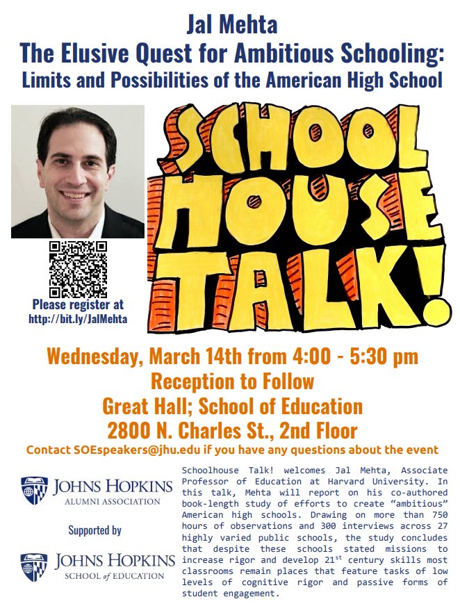 Sch_House_Talk's tweet photo. SchoolHouse Talk! is excited to be hosting @jal_mehta on March 14th at #JHUSOE for his talk on American high schools. Can't make it? Catch the livestream at 4:00PM EST at https://t.co/P73z6tLQb2! #schoolhousetalk #schools #education https://t.co/RSR9ctaduq