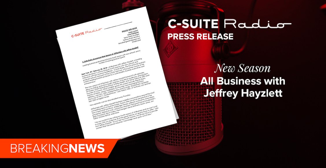 csuiteradio's tweet image. "All Business with Jeffrey Hayzlett" is announcing its fourth season with new artwork and interviews with key #business headliners. #CSuiteRadio @JeffreyHayzlett  bit.ly/2GQKYq1