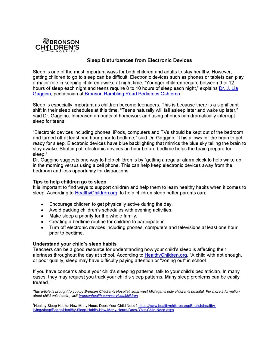 Bronson Children's Hospital has some fantastic information on the importance of sleep, as well as tips to minimize the impact of electronic devices on sleep.