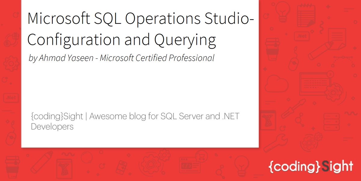 codingsight's tweet photo. "Microsoft SQL #OperationsStudio: Configuration and Querying" by @AhmadZYaseen
Want to go deeper with the new tool by #Microsoft? Read the article and see its configuration and how we can perform our daily tasks with #SQLOPS.
#SQLServer #MSSQL
https://t.co/bjlE6TNy1I https://t.co/o9M7u1YSaO