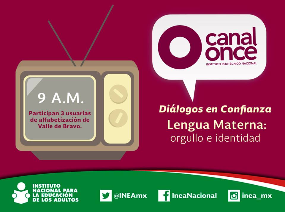 INEAmx's tweet photo. Hoy en @DialogosCanal11, ¡te invitamos a ver la participación de tres de nuestras usuarias mazahuas de alfabetización del @ineamexiquense, en el marco del #DILM2018! @CanalOnceTV https://t.co/pIViUgkAUM https://t.co/lLLNq0pbJK