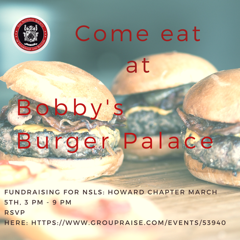 HowardNSLS's tweet image. Hey Society Leaders! Be sure to go eat at Bobby's Burger Palace on March 5th, 3 - 9 pm! Be sure to mention NSLS and some money will come back to the Howard Chapter!