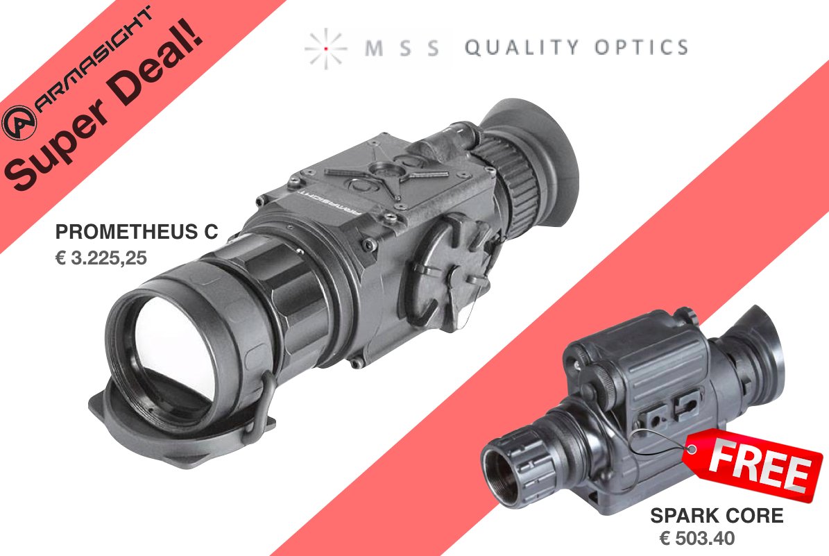 MssDefence's tweet image. SUPERDEAL! #free #ARMASIGHT #SparkCore with your PROMETHEUS order! Have a look at: mss-at.com/aanbieding-nac… #nightvision #thermalimager #MSSDefence