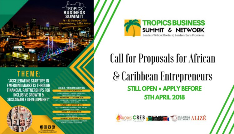 TropicsMagazine's tweet photo. #AFRICA ¬ The #TropicsBusinessSummit will be extending the #CallforProposals through the 5th of April to give applicants #Entrepreneurs #Startups more time to get their wonderful #projects to the judging panel - Apply online : https://t.co/5Amf1X8DIm
#Afrique #Business #Capital https://t.co/mGZrh1wywj