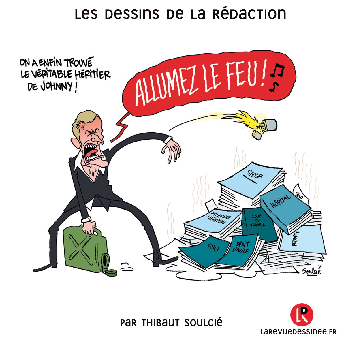 LaRevueDessinee's tweet photo. le dessin de la rédaction par Soulcié @tsoulcie #Macron #JohnnyHallyday #SNCF #CSG #reformeSNCF #jerrican https://t.co/sYi9uSckJq