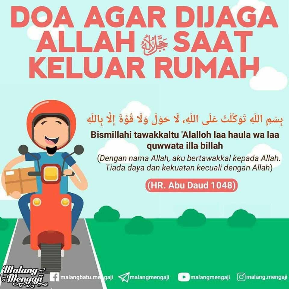 sarungidn's tweet photo. Saat mw keluar rumah (bekerja, sekolah, jalan", belanja) Jangan lupa berdoa ya kak agar diberi kemudahan dan keselamatan oleh Allah.
#doakeluarrumah #doaseharihari
#moslemquote #katabijak https://t.co/pMnDPPimWE