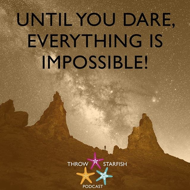 Reposting @throwstarfish: - via @Crowdfire 
Until you dare, everything is impossible.
Check out our latest #ThrowStarfish #Podcast Episodes in the link in our bio
.
.
.
.
.
#StartUp #StartUps #SmallBiz #Success #Social #Sharing #Ideas #HowTo #Training #Educate #Entertain #Inspire