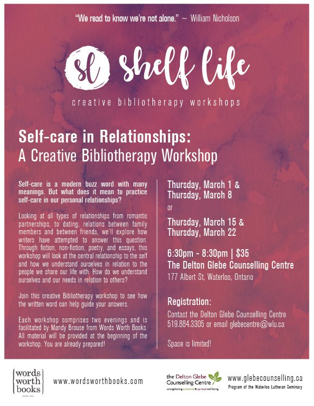ONLY 4 SPOTS LEFT! Shelf Life: Self-Care in Relationships, a bibliotherapy work shop is SOLD OUT on March 15th and 22nd &amp; 4 spots remain in the March 1st and March 8th workshop. REGISTER NOW and reserve your space! 519-884-3305, glebecentre@wlu.ca <a href="/UWaterloo/">University of Waterloo</a> <a href="/Laurier/">Wilfrid Laurier University</a> @wls_online