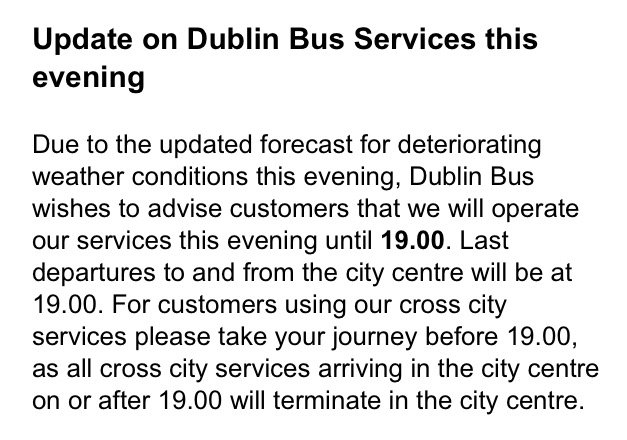 dublinbusnews's tweet photo. #DBSvcUpdate Due to the updated forecast for deteriorating weather conditions this evening, last departures to &amp; from the city centre will be at 19.00. &amp; there will be no services tomorrow Thursday 1 March. https://t.co/waRu3gOIvI