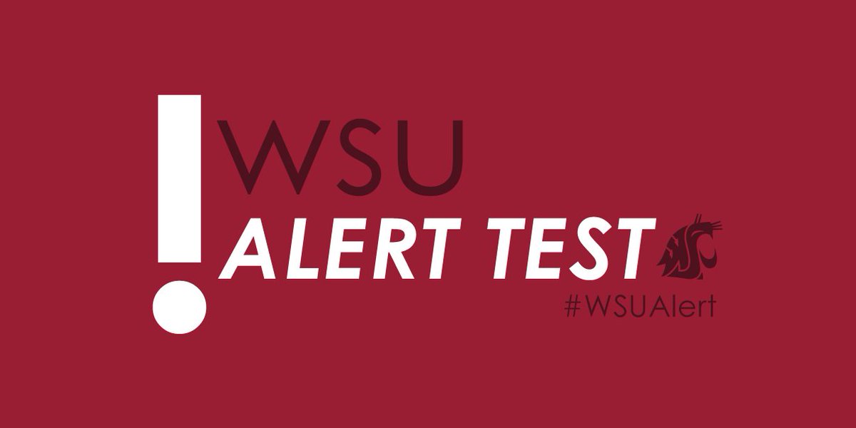 WSUPullman's tweet photo. .@WSUAlert TEST scheduled @WSUPullman March 6, 11:45 a.m. Test includes 15 minute door locking and notifications by email, phone, text, sirens. More info ➡️ https://t.co/4tlw2nDn6g.❗️🚨 #WSUAlert #GoCougs https://t.co/aAhyQ2ASgv