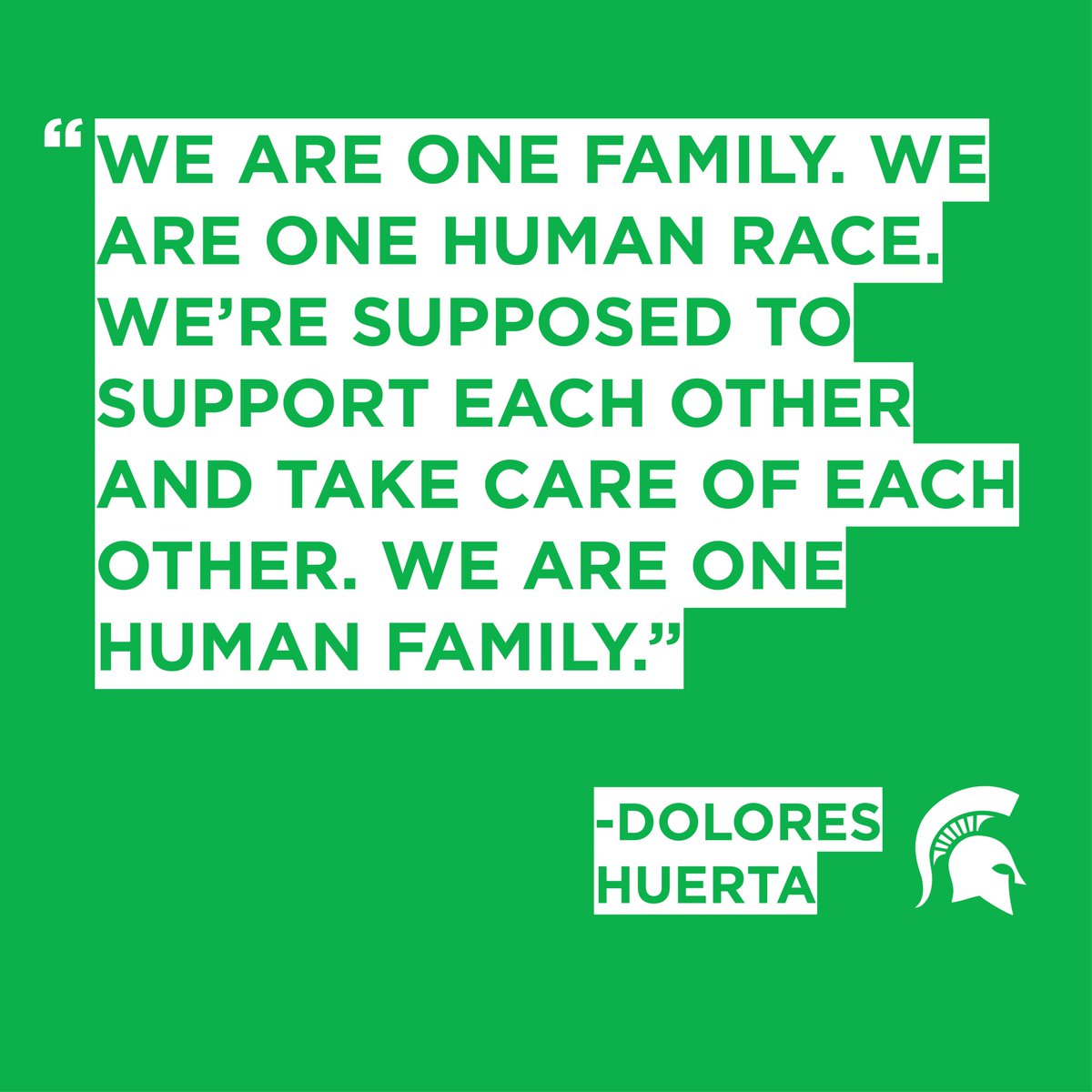 MSUInclusion's tweet photo. Thanks again, @DoloresHuerta, for sharing your story w/ students, faculty, staff, and our community during @michiganstateu's 2018 César Chávez Commemorative Celebration, "Building Inclusive Communities." ICYMI, here's a quote from the student leadership conference. #InclusiveMSU https://t.co/1upWA8fVUJ