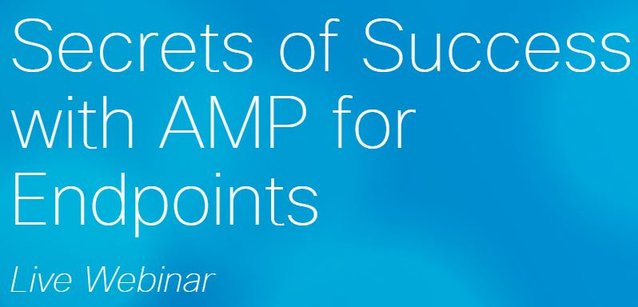 MikeGoesDigital's tweet photo. Join us for the NEW #AdoptionSeries #webinar series - Secrets of Success with AMP for Endpoints on March 8th! #Cisco https://t.co/f9u4YmipqJ https://t.co/8uQmkF4WUh