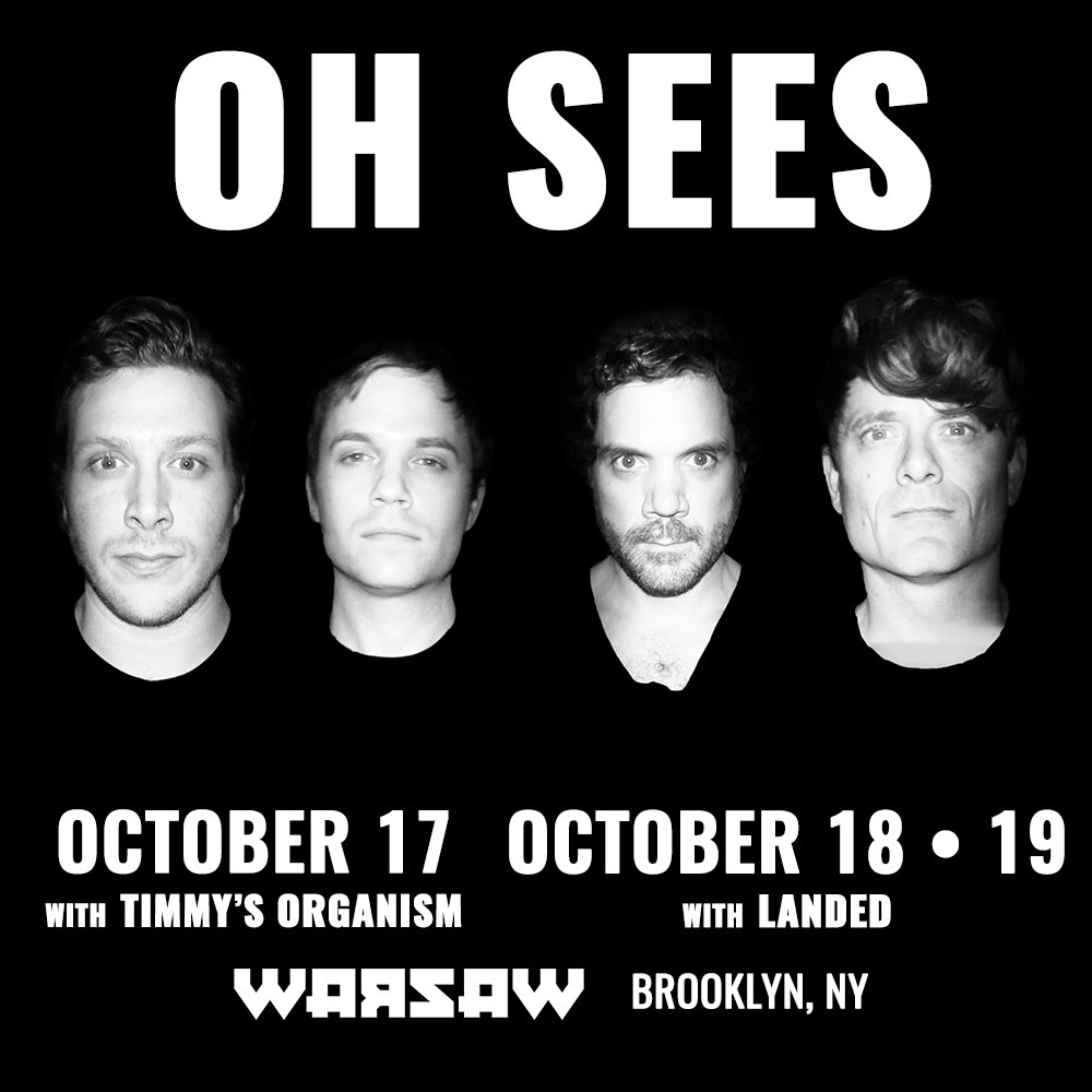 WarsawConcerts's tweet photo. ON SALE NOW! Three nights of Oh Sees! Tix: https://t.co/YvRCXOt6XD
🔺10/17 w/ Timmy's Organism
🔺10/18 w/ Landed
🔺10/18 w/ Landed https://t.co/GcreCRLQxy