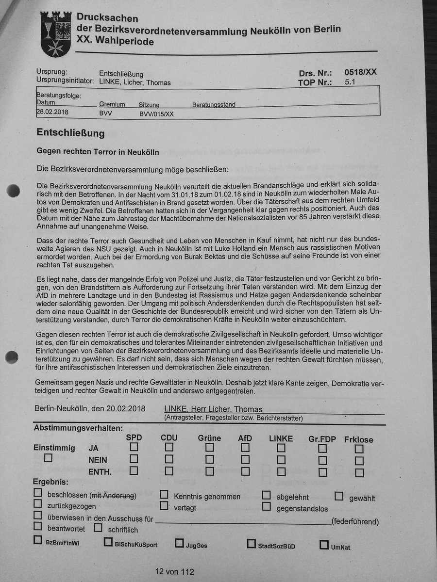 #bvvnk #geheimeabstimmung der #Entschließung gegen rechten Terror in Neukölln von
 .@linke_neukoelln .@grueneneukoelln .@spdneukoelln nur #afdwatchnk und #cduneukoelln sehen keinen rechten Terror und fehlende Ermittlungsergebnisse #esreicht #solidarität #gegenrechts #Demokratie