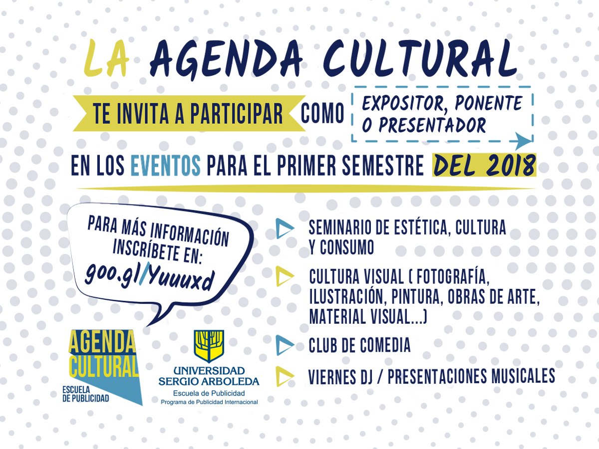Participa en la Agenda Cultural 2018 - 1
Inscríbete en :
goo.gl/Yuuuxd