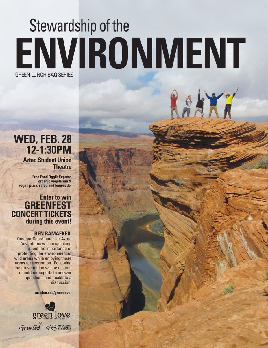 greenfestSDSU's tweet photo. Come join students &amp; staff today from 12:00-1:30pm in the theatre for the Green Lunch Bag Series! Ben Raemaker, the Outdoor Coordinator for Aztec Adventures will be speaking about the importance of protecting the environment while enjoying those areas for recreation! https://t.co/93WltWl51W