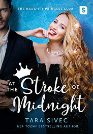 bloggingbxtches's tweet photo. She's bringing Disney back &amp; it ain't for the kiddos. Get addicted to a whole new version. At The Stroke of Midnight is the book 1 in The Naughty Princess Club Series by @TaraSivec and is LIVE NOW!!
https://t.co/0enW23iNXE
@SMPRomance #bxtchesbereading
#whichnaughtyprincessareyou https://t.co/y7R31QN5w5