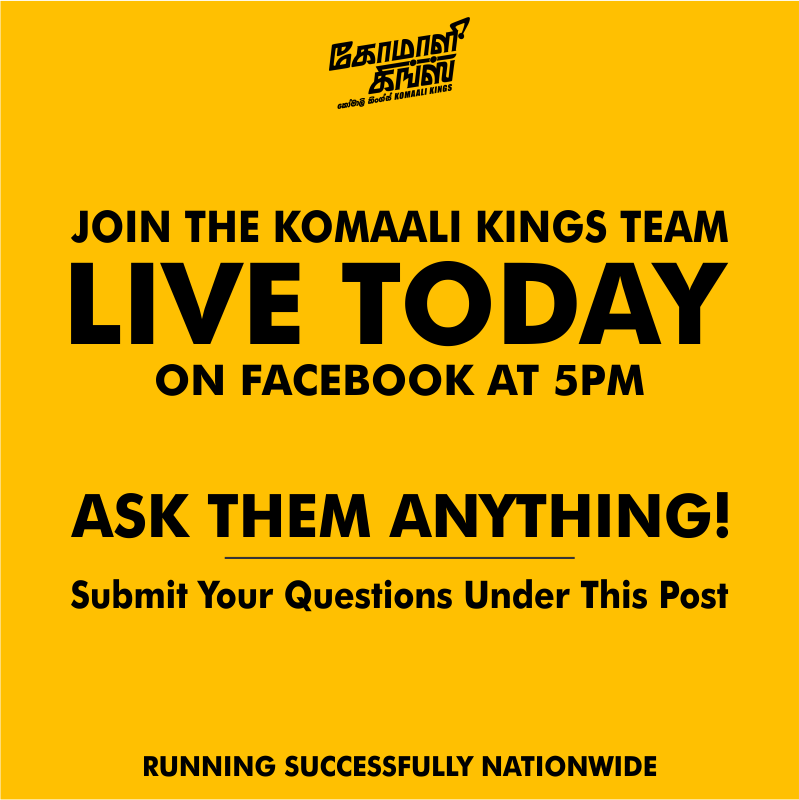 KomaaliKings's tweet photo. Join us LIVE on Facebook at 5pm and ask us anything! Go ahead and send us your questions by replying to this tweet. 

#KomaaliKings #AMA #SriLanka #Lka #Live @MEntertainments https://t.co/VELXhLmKfT