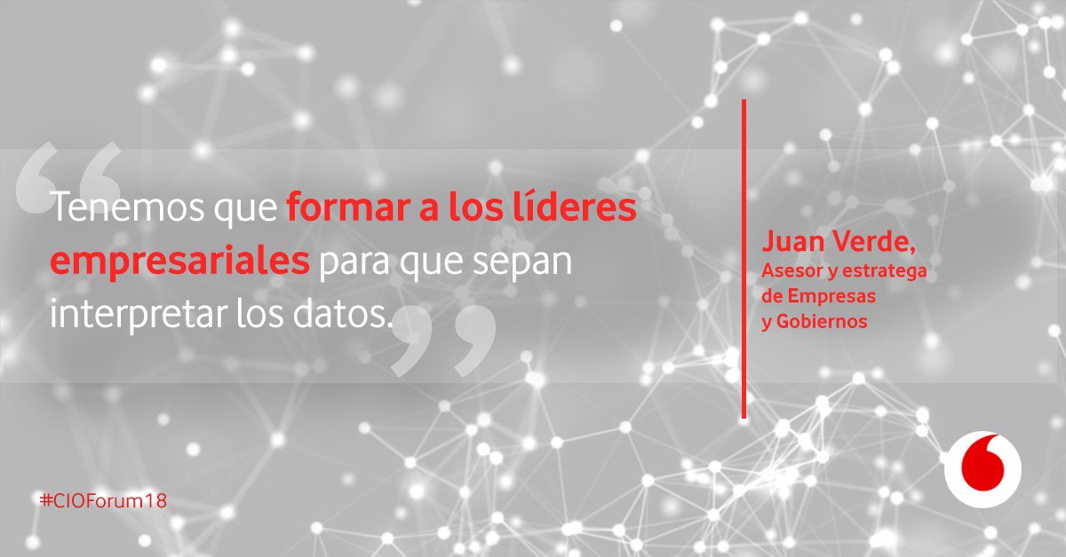 juanverde's tweet photo. "Tenemos que formar a los líder empresariales para que sepan interpretar los datos".
#CIOForum18 https://t.co/6z6zyav8s6