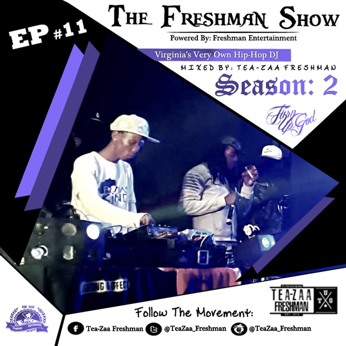 TeaZaa_Freshman's tweet photo. The Freshman Show | Episode 11
Mixed By: Tea-Zaa Freshman
>>> https://t.co/eEGAc9Nc0j <<< https://t.co/Kx6Gv6rShC